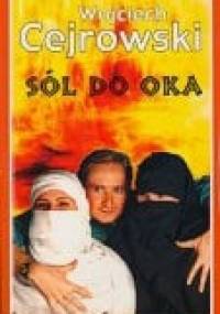 Sól do oka - Wojciech Cejrowski