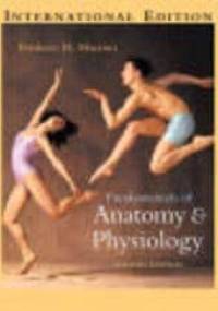 Fundamentals of Anatomy and Physiology - F. Martini