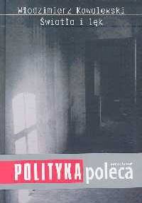 Światło i lęk - Włodzimierz Kowalewski