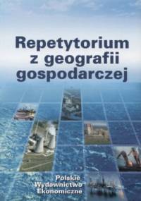 Repetytorium z geografii gospodarczej - Irena Fierla