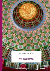 W razurze - Antoni Czechow