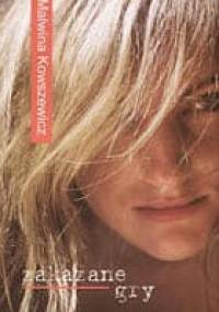 Zakazane Gry - Malwina Kowszewicz