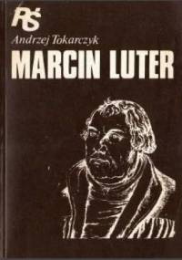 Marcin Luter - Andrzej Tokarczyk