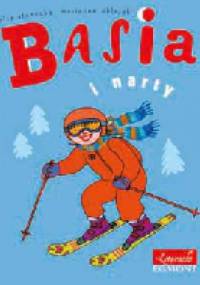 Basia i narty - Zofia Stanecka, Marianna Oklejak