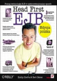 Head First EJB. Edycja polska (Rusz głową!) - Kathy Sierra, Bert Bates