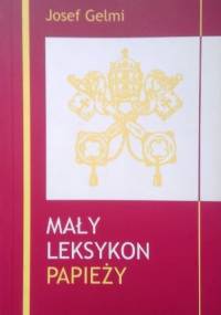 Mały leksykon papieży - Josef Gelmi