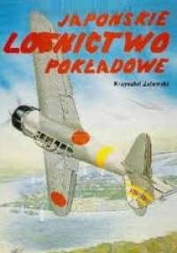 Japońskie lotnictwo pokładowe - Krzysztof Zalewski