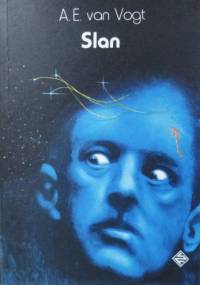 Slan - Alfred Elton van Vogt