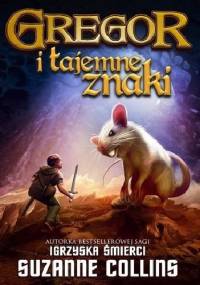 Gregor i tajemne znaki - Suzanne Collins