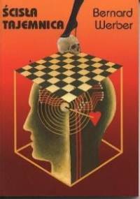 Ścisła tajemnica - Bernard Werber