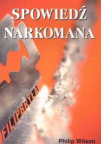 Spowiedź narkomana - Filip Bryła