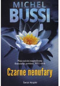 Czarne nenufary - Michel Bussi