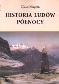 Historia ludów Północy - Olaus Magnus