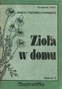 Zioła w domu - Danuta Tyszyńska-Kownacka