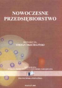 Nowoczesne przedsiębiorstwo - Stefan Trzcieliński
