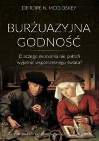 Burżuazyjna godność - Nansen Mccloskey Deirdre
