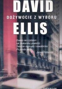 Dożywocie z wyboru - David Ellis