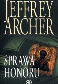 Sprawa honoru - Jeffrey Archer
