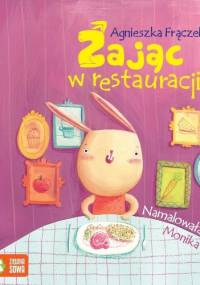 Zając w restauracji - Agnieszka Frączek