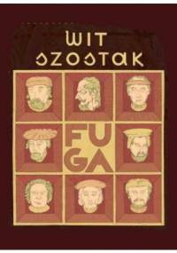 Fuga - Wit Szostak