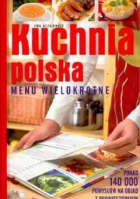 Kuchnia Polska. Menu wielokrotne - Ewa Aszkiewicz
