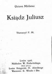 Ksiądz Juliusz - Octave Mirbeau