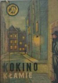 Kokino kłamie - Adam Witold Wysocki