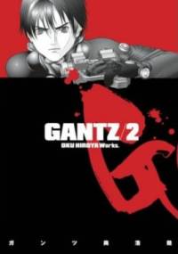 Gantz Volume 02 - Hiroya Oku