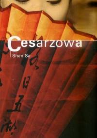 Cesarzowa - Sa Shan