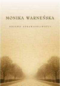 Drzewo Sprawiedliwości - Monika Warneńska
