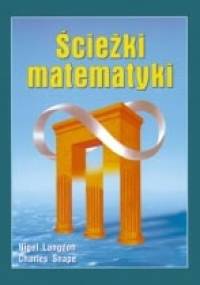 Ścieżki matematyki - Nigel Langdon, Charles Snape