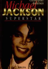 Michael Jackson Superstar - Christopher Andersen