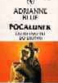 Pocałunek. Od metafizyki do erotyki - Adrianne Blue