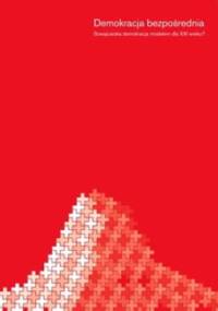 Demokracja bezpośrednia. Szwajcarska demokracja modelem dla XXI wieku? - praca zbiorowa, Wolf Linder