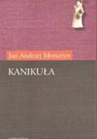Kanikuła - Jan Andrzej Morsztyn