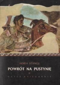 Powrót na pustynię - Horia Stancu