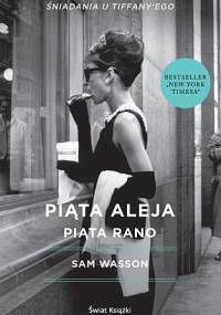 Piąta Aleja, piąta rano - Sam Wasson