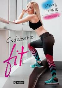Codziennie fit - Marta Hennig