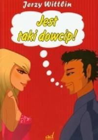 Jest taki dowcip! - Jerzy Wittlin