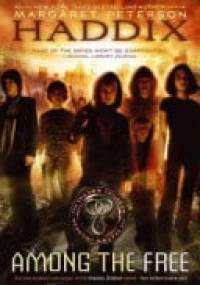 Among the Free - Margaret Peterson Haddix