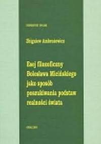 Esej filozoficzny Bolesława Micińskiego jako sposób poszukiwania podstaw realności świata - Zbigniew Ambrożewicz
