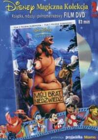 Mój brat niedźwiedź - Walt Disney, Ann Rhiannon