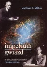 Imperium gwiazd - Arthur I. Miller