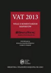 VAT 2013 wraz z komentarzem ekspertów Ernst & Young - praca zbiorowa