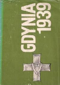 Gdynia 1939 - Andrzej Rzepniewski