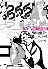Warkoczami. Antologia Nowej Poezji