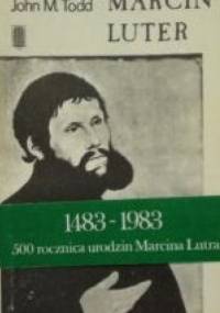 Marcin Luter - John Todd