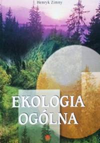 Ekologia ogólna - Henryk Zimny
