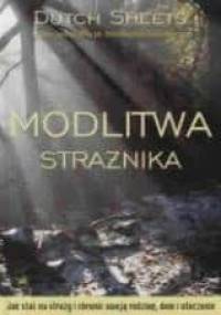 Modlitwa strażnika - Dutch Sheets