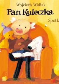 Pan Kuleczka. Spotkanie - Wojciech Widłak, Elżbieta Wasiuczyńska